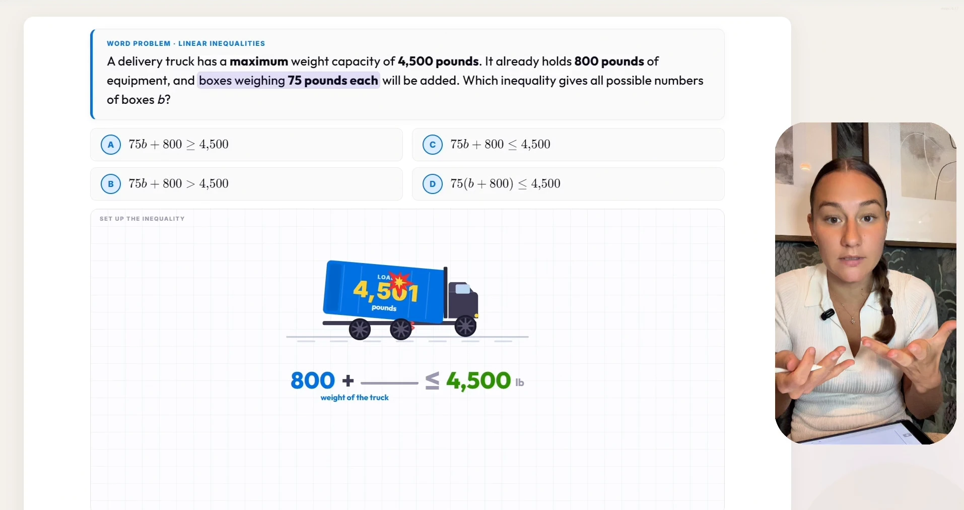 SAT Math lesson: translating a word problem about a delivery truck into the inequality 75b + 800 ≤ 4,500